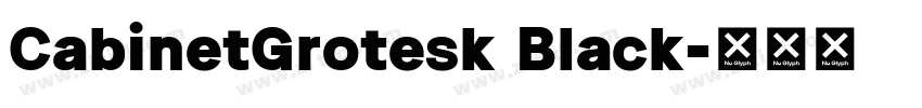 CabinetGrotesk Black字体转换